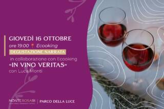 IN VINO VERITAS Degustazione di e con Luca Monti in collaborazione con Luigi Cassago