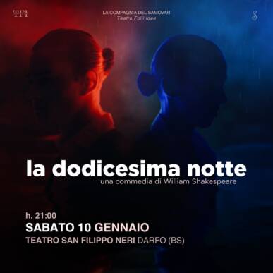 La dodicesima notte – 10 gennaio