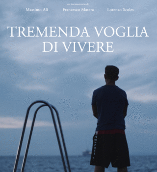 Proiezione documentario “Tremenda Voglia di Vivere” di Massimo Alì