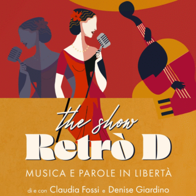 Retrò D – Musica e parole in libertà