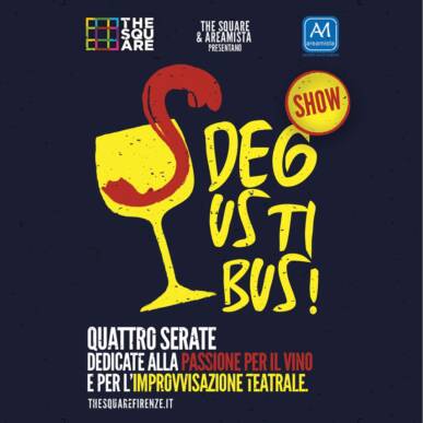 Degustibus Show Thanks Giving edition – serata dedicate alla passione per il vino e improvvisazione teatrale 27/11 Podere La Botta