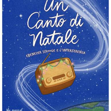 Un Canto di Natale – Ebenezer Scrooge e l’interferenza 19 Dicembre ore 20.45