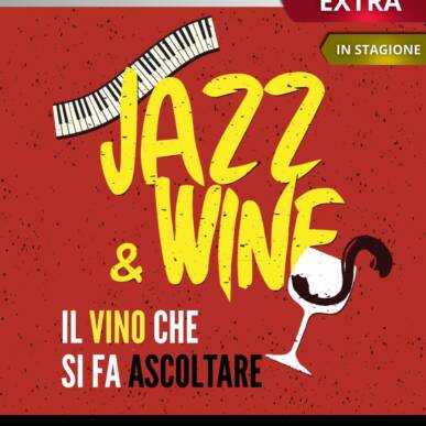 JAZZ & WINE Domenica 8 febbraio ore 19.30