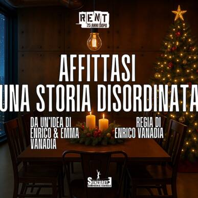 AFFITTASI UNA STORIA DISORDINATA (Rent 20 anni dopo) – 29 Marzo ore 16.45