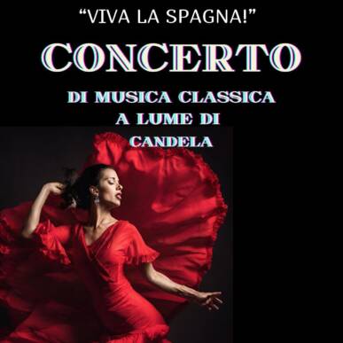 “Viva la Spagna!” – Candlelit classical music concert for voice, piano and guitar!