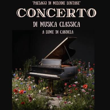 “Paesaggi di melodie lontane” – Candlelit concert of classical music for voice and piano!