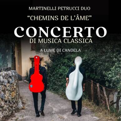 “Chemins de l’âme” – Concerto di musica classica per violoncello e chitarra a lume di candela!