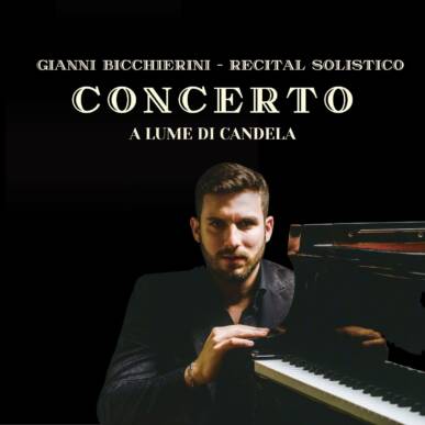 Gianni Bicchierini – recital solistico – Concerto di pianoforte a lume di candela!