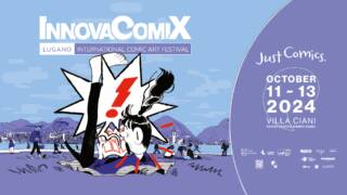 InnovaComiX – Lugano International Comic Art Festival. DAY 2 – October 12