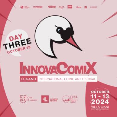 InnovaComiX – Lugano International Comic Art Festival. DAY 3 – October 13