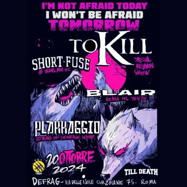 TO KILL + SHORTFUSE + PLAKKAGGIO + BLAIR – Vol. 2