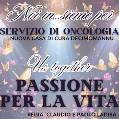 Noi In…Sieme Per “Servizio di Oncologia – Nuova Casa di Cura Decimomannu” Us Together