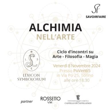 ALCHIMIA NELL’ARTE. Ciclo d’incontri su Arte-Filosofia-Magia a cura di Michele Leone