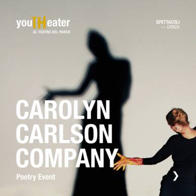 22 NOVEMBRE – CAROLYN CARLSON COMPANY – INèOUT – TEATRO DEL PARCO – DANZA