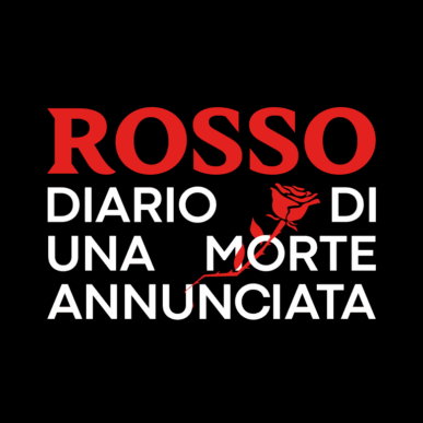 ROSSO – Diario di una morte annunciata