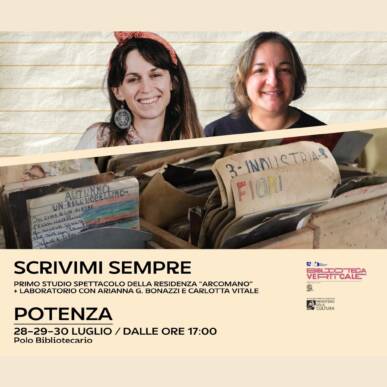 Scrivimi sempre – Primo studio residenza «Arcomano»