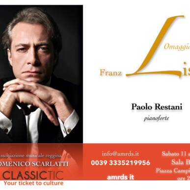 Paolo Restani, pianoforte – Omaggio a Franz Liszt