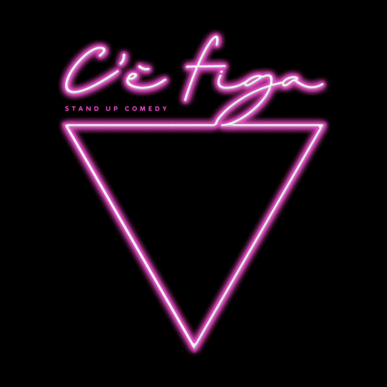 Cè Figa Stand up show