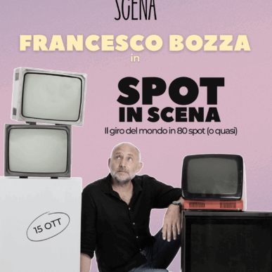 Francesco Bozza – SPOT in SCENA