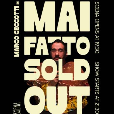 Mai fatto sold out – Marco Ceccotti
