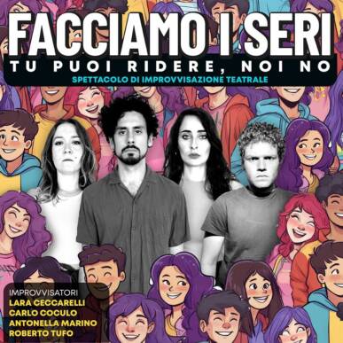 Facciamo i seri