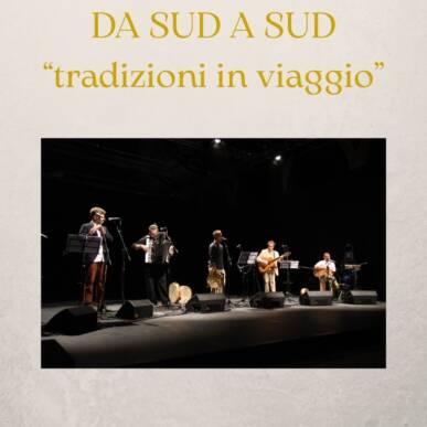 Da Sud a Sud “Tradizioni in viaggio”