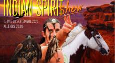 Indian Spirit Show – 20 settembre 2020