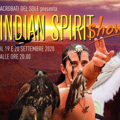 Indian Spirit Show – 19 settembre 2020