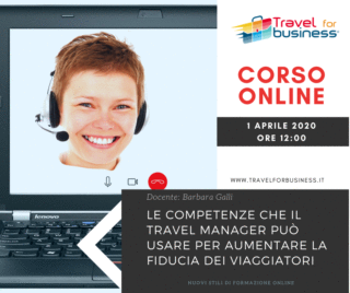 Le competenze che il Travel Manager può usare per aumentare la fiducia dei viaggiatori
