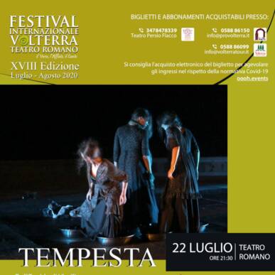 TEMPESTA – Festival Internazionale Teatro Romano Volterra