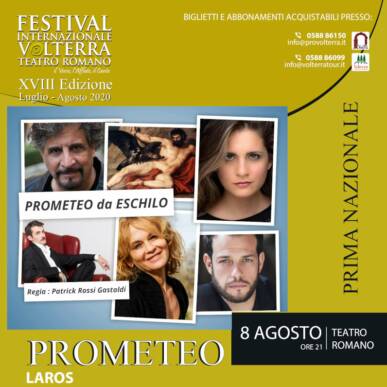 PROMETEO – Festival Internazionale Teatro Romano Volterra