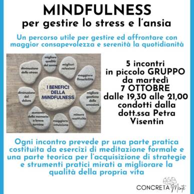 MINDFULNESS PER GESTIRE LO STRESS E L’ANSIA