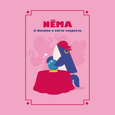 Nēma – Il destino a carte scoperte