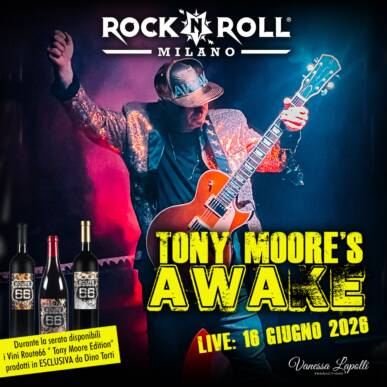 Tony Moore’s Awake at Rock’n’Roll Milano