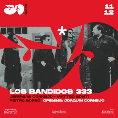 LOS BANDIDOS 333 | Opening: Joaquin Cornejo