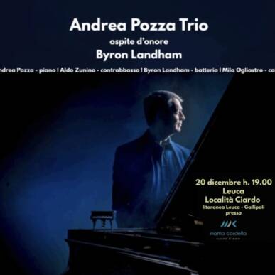 Andrea Pozza Trio – ospite d’onore Byron Landham