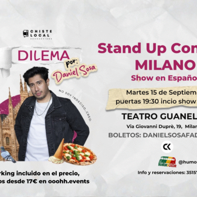 Daniel Sosa in “Dilema” – Live a Milano Stand Up Comedy martes 15 de septiembre teatro Guanella