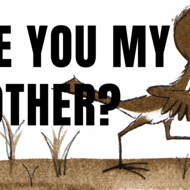 Are You My Mother? (Prima)