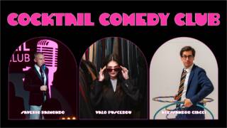 Cocktail Comedy Club – Saverio Raimondo + Valeria Pusceddu + Alessandro Ciacci