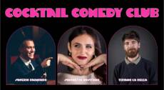 Cocktail Comedy Club Saverio Raimondo + Tiziano La Bella + Simonetta Musitano
