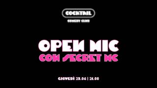 Cocktail Comedy Club Open Mic con Secret MC