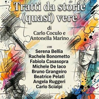 Tratti da storie (quasi) vere -ORE 19