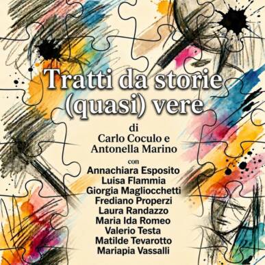 Tratti da storie (quasi) vere – 27 giugno ore 18