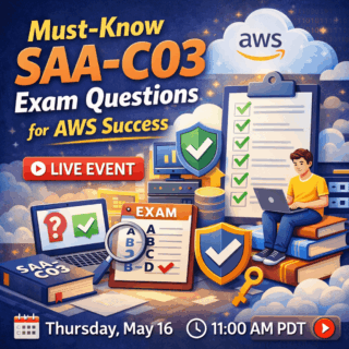 Must-Know SAA-C03 Exam Questions for AWS Success
