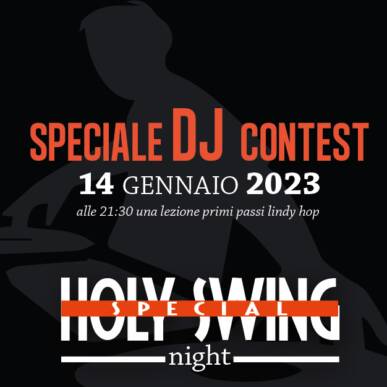 Holy Swing Night 15/01/2023 – Speciale Dj Contest