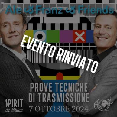 Evento speciale! Ale & Franz and friends