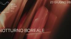 Mediterraneo Chamber Music Festival – Notturno Boreale