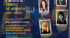 “DOVE COMINCIANO LE STORIE”, Intrecci Narrativi Festival, Letteratura e Musica al Tempio di Segesta