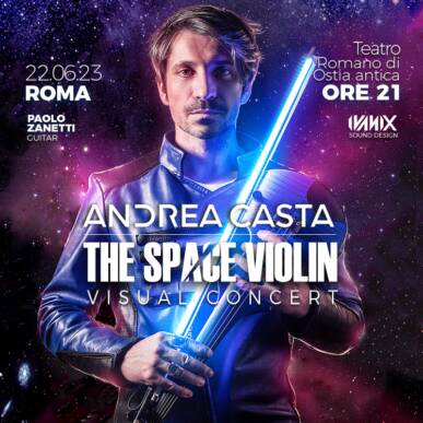 Andrea Casta – The Space Violin Visual Concert