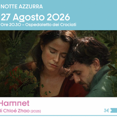 Out of Bounds – Cinema sotto le stelle: Notte Azzurra – HAMNET